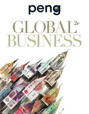 Global Business, 2nd Ed. By Mike W. Peng