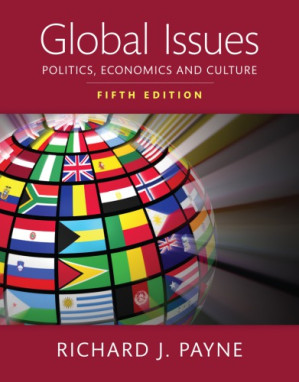 Global Issues Politics, Economics and Culture, 5th - Richard J. Payne