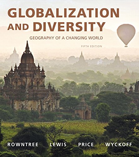 Globalization and Diversity: Geography of a Changing World - 5th Edition
