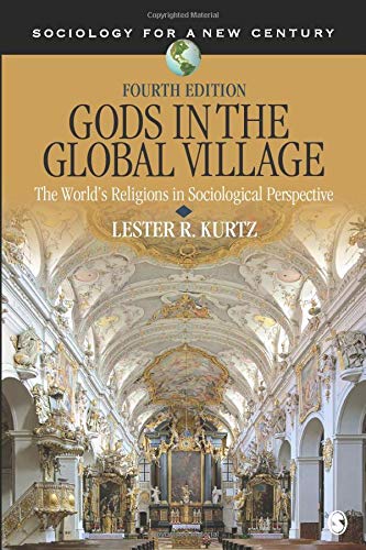 Gods in the Global Village: The World’s Religions in Sociological Perspective - 4th Edition