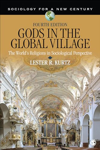 Gods in the Global Village: The World’s Religions in Sociological Perspective
