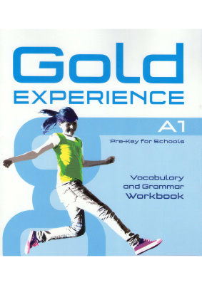 Gold Experience A1. Pre-Key for Schools Vocabulary and Grammar - Workbook - Frino Lucy.