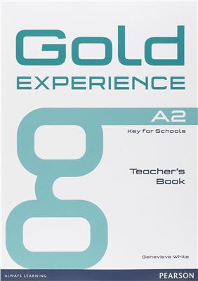 Gold Experience A2 - Teacher's Book - White Genevieve.