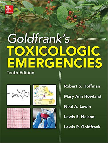 Goldfrank's toxicologic emergencies - 9780071801843