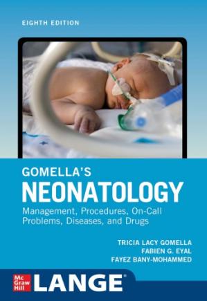 Gomellas Neonatology 2020. 8th