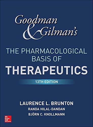 Goodman & Gilman's the pharmacological basis of therapeutics