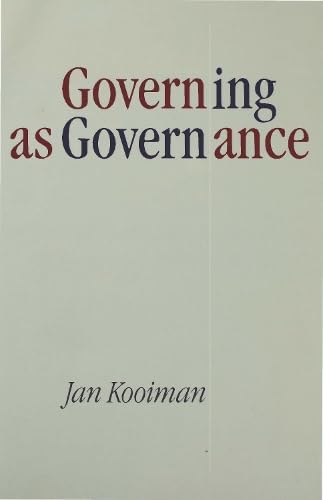 Governing as governance by J Kooiman