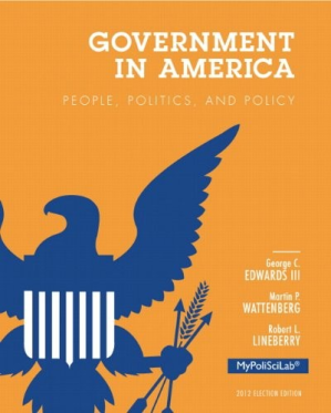 Government in America: People, Politics, and Policy, 2012 Election Edition, 16th Edition