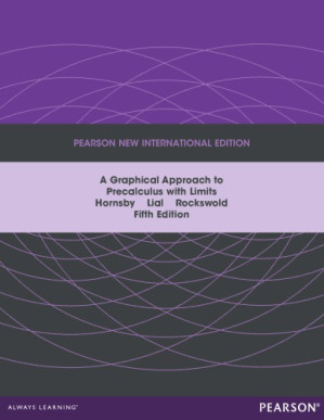 Graphical Approach to Precalculus with Limits: A Unit Circle Approach - Hornsby, John;Lial, Margaret L;Rockswold, Gary K
