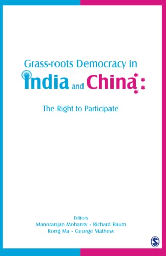 Grass-Roots Democracy in India and China: The Right to Participate