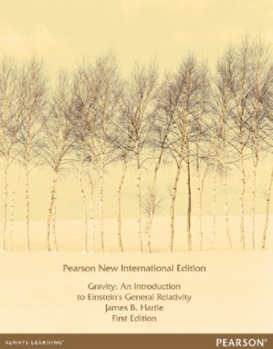 Gravity: An Introduction to Einstein's General Relativity: Pearson New International Edition - Hartle, James B