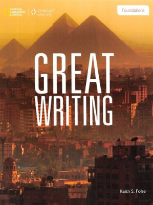 Great Writing: Foundations By Keith S. Folse