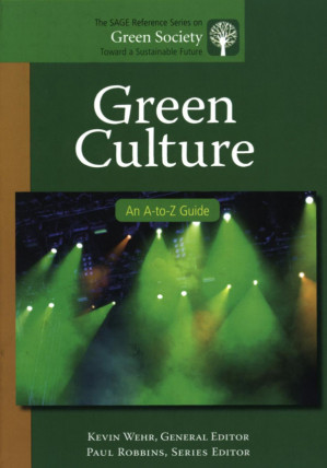 Green Culture: An a-To-Z Guide