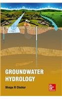 Groundwater Hydrology 1 1 by Bhagu R Chahar