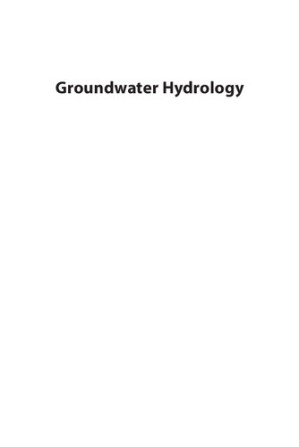 Groundwater hydrology By Bhagu R. Chahar