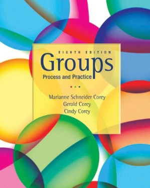 Groups: Process and Practice By Marianne Schneider Corey, Gerald Corey, Cindy Corey - 9780495569442