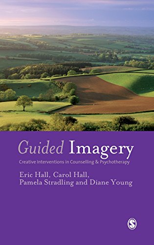 Guided Imagery: Creative Interventions in Counselling & Psychotherapy