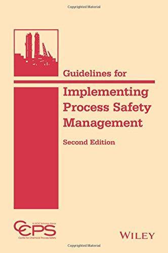 Guidelines For Implementing Process Safety Management 2Nd Edition