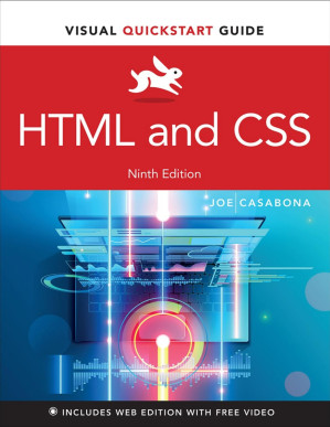 HTML and CSS: Visual QuickStart Guide - Joe Casabona