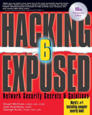 Hacking exposed 6: network security secrets & solutions - 9780071613750