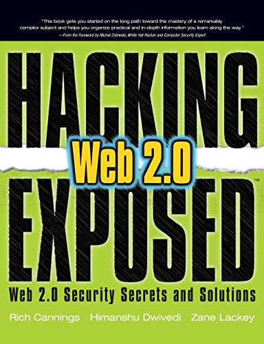 Hacking exposed Web 2.0 : Web 2.0 security secrets and solutions