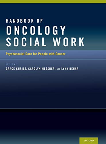Handbook of Oncology Social Work: Psychosocial Care for People with Cancer - 1st Edition