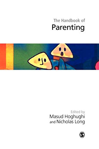 Handbook of Parenting : Theory and Research for Practice