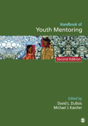 Handbook of Youth Mentoring by David L. DuBois and Michael Karcher