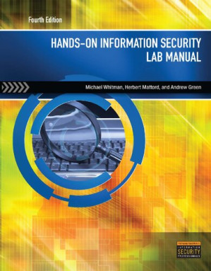 Hands-On Information Security Lab Manual By Andrew Green, Michael Whitman, Herbert Mattord