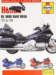 Haynes Honda GL 1800 Gold Wing '01 to '09 Service and Repair Manual By Ahlstrand, Alan