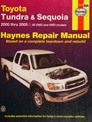 Haynes Toyota Tundra & Sequoia Automotive Repair Manual By Stubblefield, Mike; Haynes, John H. (John Harold)