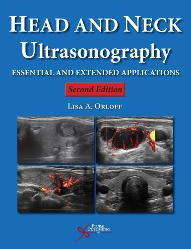 Head And Neck Ultrasonography Essential And Extended Applications 2Nd Edition