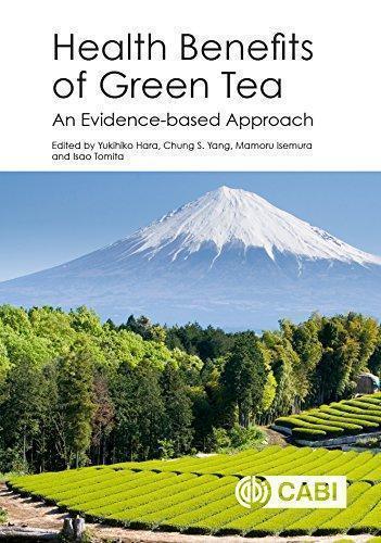 Health Benefits Of Green Tea An Evidence Based Approach