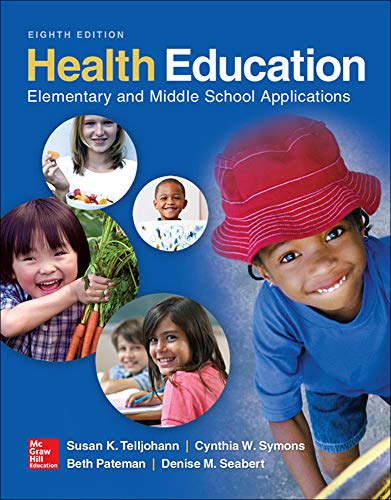 Health Education: Elementary and Middle School Applications - 8th Edition