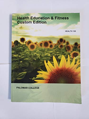 Health Education and Fitness Custom Edition for Palomar College - 9781307027532