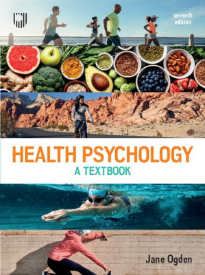 Health Psychology: A Textbook, 7th Edition By Jane Ogden