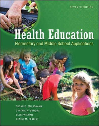 Health education: elementary and middle school applications - 9780073529684