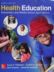 Health education: elementary and middle school applications - 9780077823481