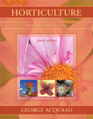 Horticulture: principles and practices - Acquaah, George
