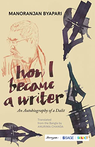 How I Became a Writer: An Autobiography of a Dalit