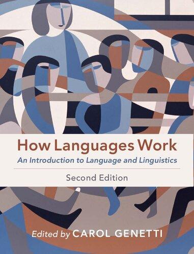 How Languages Work An Introduction To Language And Linguistics 2Nd Edition