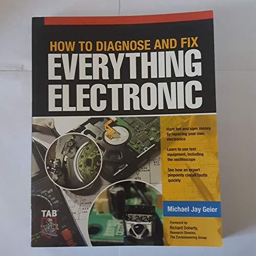 How to Diagnose and Fix Everything Electronic - 9780071744225
