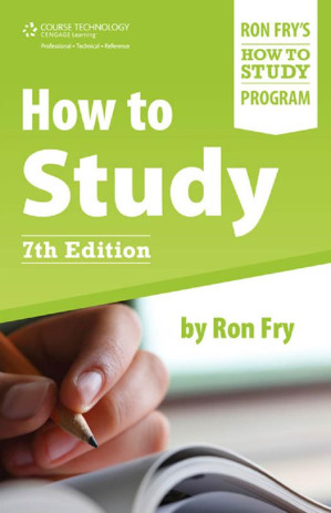 How to Study By Fry & Ronald W. - 9780495906360