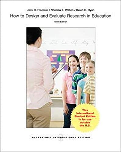 How to design and evaluate research in education - 9781259253928