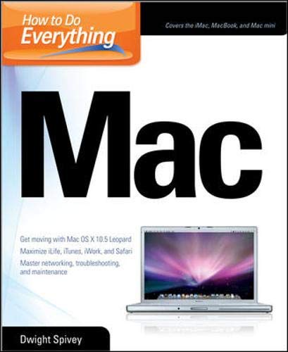 How to do everything: Mac by Spivey, Dwight
