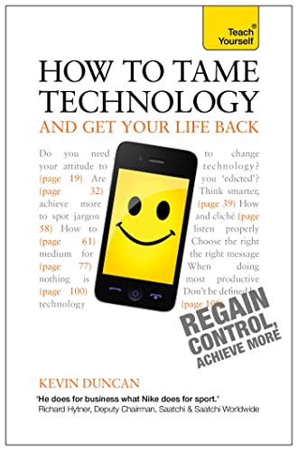How to tame technology and get your life back