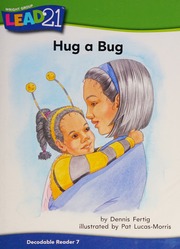 Hug a Bug (On Level, Grade K) - 9780076567980