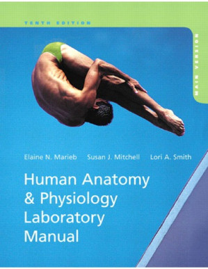 Human Anatomy & Physiology Laboratory Manual, Cat Version - Elaine N. Marieb, Susan J. Mitchell, Lori A. Smith - 1000000000213