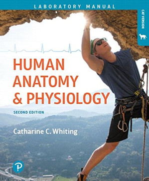Human Anatomy & Physiology Laboratory Manual: Making Connections, Cat Version - Catharine Whiting