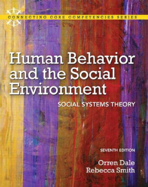 Human Behavior and the Social Environment: Shifting Paradigms in Essential Knowledge for Social Work Practice - Joe Schriver